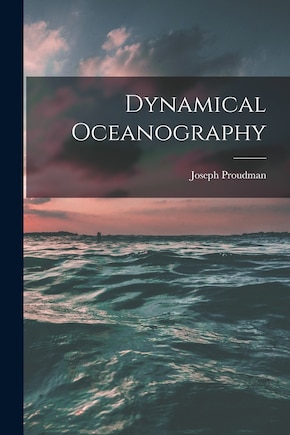 Dynamical Oceanography