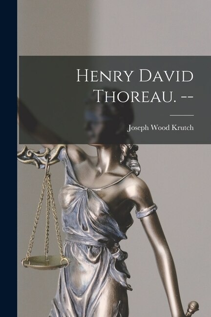 Front cover_Henry David Thoreau. --