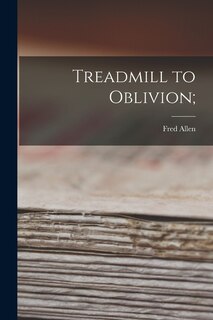 Couverture_Treadmill to Oblivion;