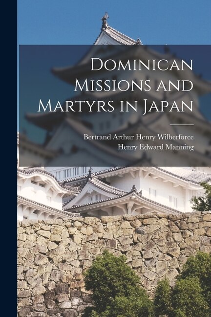 Front cover_Dominican Missions and Martyrs in Japan