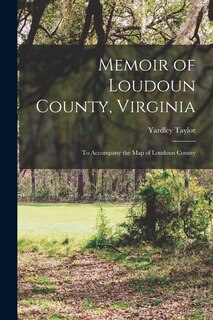 Front cover_Memoir of Loudoun County, Virginia