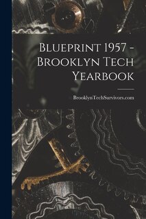 Couverture_Blueprint 1957 - Brooklyn Tech Yearbook