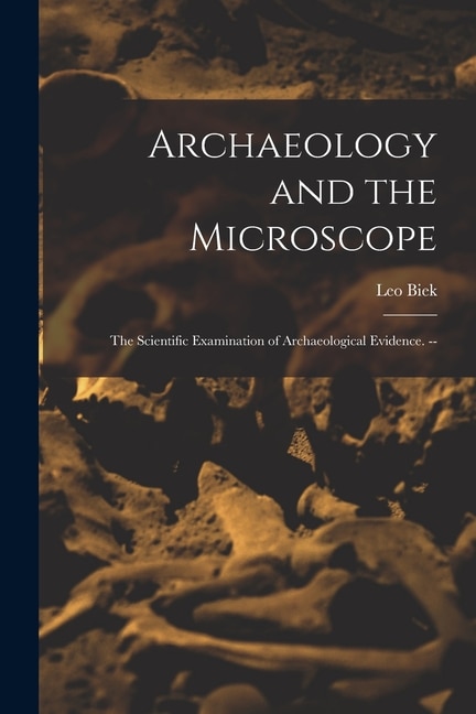 Couverture_Archaeology and the Microscope