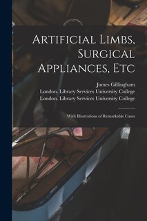 Front cover_Artificial Limbs, Surgical Appliances, Etc [electronic Resource]