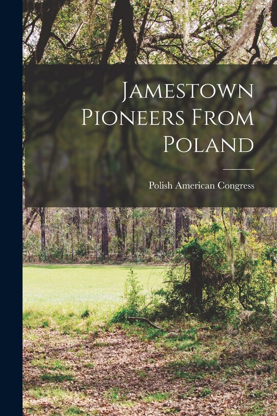 Couverture_Jamestown Pioneers From Poland