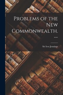 Front cover_Problems of the New Commonwealth. --