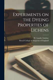 Couverture_Experiments on the Dyeing Properties of Lichens