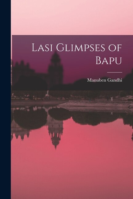 Front cover_Lasi Glimpses of Bapu