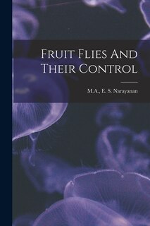Front cover_Fruit Flies And Their Control