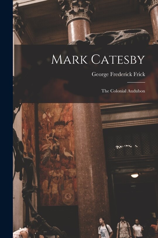 Front cover_Mark Catesby