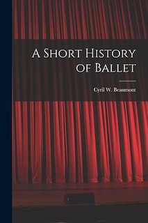 Front cover_A Short History of Ballet