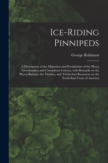 Front cover_Ice-riding Pinnipeds [microform]