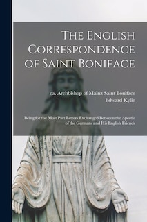 Couverture_The English Correspondence of Saint Boniface [microform]
