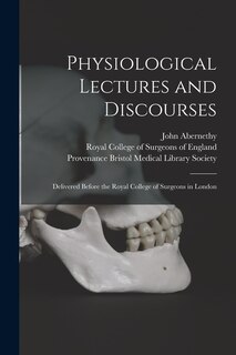 Front cover_Physiological Lectures and Discourses