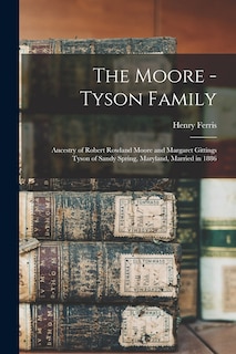 Front cover_The Moore - Tyson Family