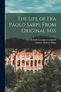 Front cover_The Life of Fra Paolo Sarpi, From Original Mss