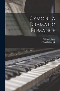 Front cover_Cymon a Dramatic Romance