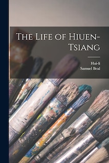 Front cover_The Life of Hiuen-Tsiang