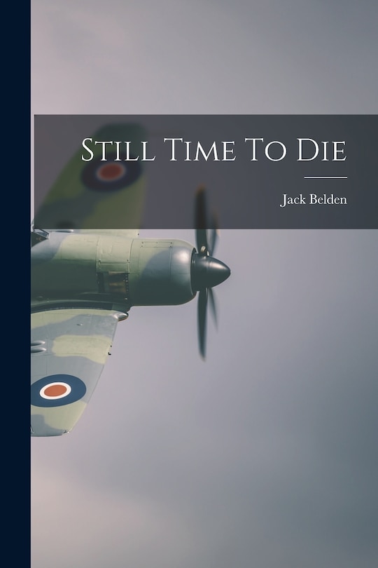 Front cover_Still Time To Die