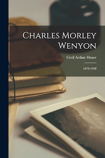 Front cover_Charles Morley Wenyon