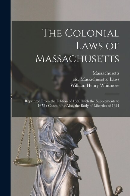 Couverture_The Colonial Laws of Massachusetts