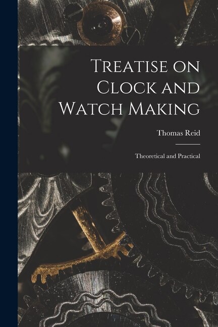 Front cover_Treatise on Clock and Watch Making