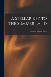 Couverture_A Stellar Key to the Summer Land