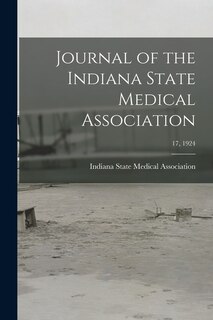 Front cover_Journal of the Indiana State Medical Association; 17, 1924