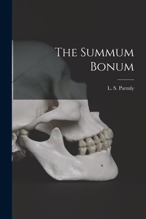 Front cover_The Summum Bonum [microform]