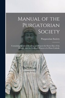 Front cover_Manual of the Purgatorian Society