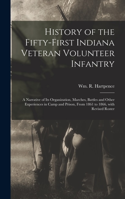 Couverture_History of the Fifty-first Indiana Veteran Volunteer Infantry