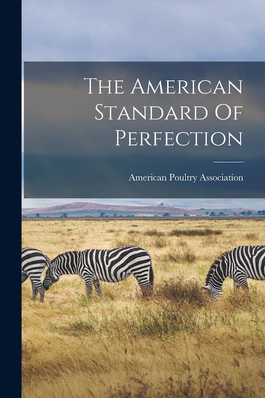 Front cover_The American Standard Of Perfection