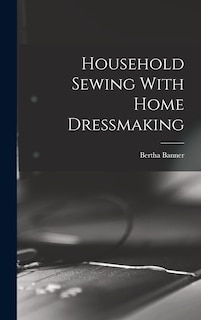 Couverture_Household Sewing With Home Dressmaking
