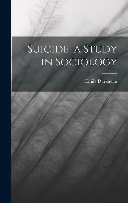 Front cover_Suicide, a Study in Sociology