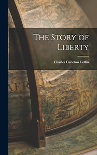 Front cover_The Story of Liberty
