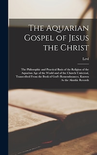 Front cover_The Aquarian Gospel of Jesus the Christ