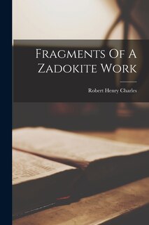 Fragments Of A Zadokite Work