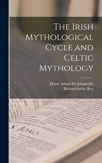 Couverture_The Irish Mythological Cycle and Celtic Mythology
