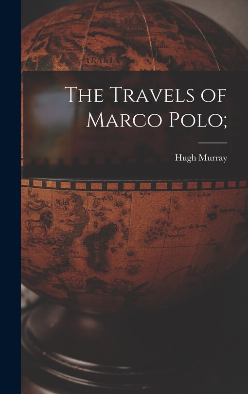 Front cover_The Travels of Marco Polo;