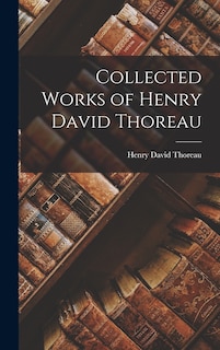 Couverture_Collected Works of Henry David Thoreau
