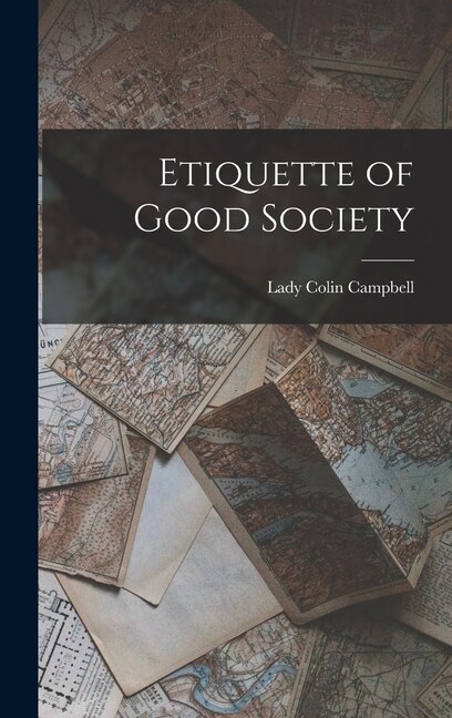 Front cover_Etiquette of Good Society