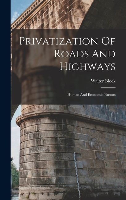 Front cover_Privatization Of Roads And Highways
