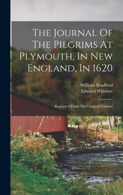 Couverture_The Journal Of The Pilgrims At Plymouth, In New England, In 1620