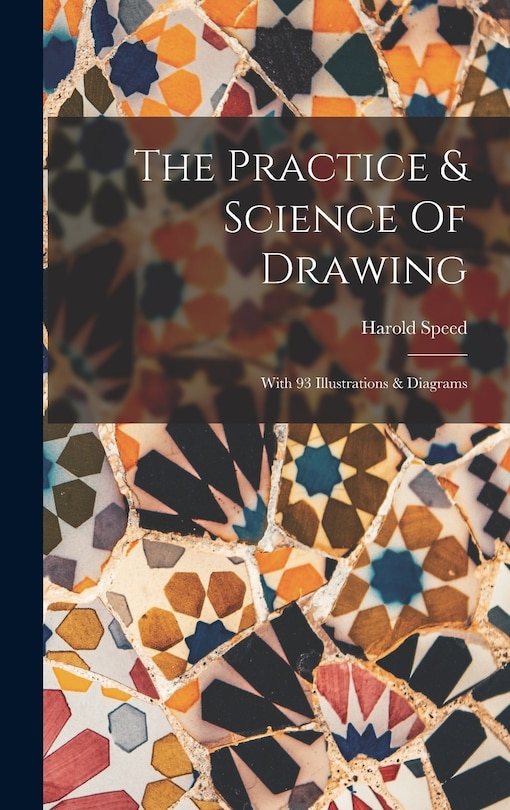 Front cover_The Practice & Science Of Drawing