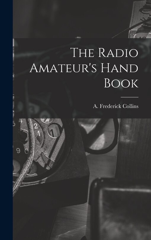 Front cover_The Radio Amateur's Hand Book
