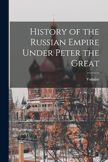 Couverture_History of the Russian Empire Under Peter the Great