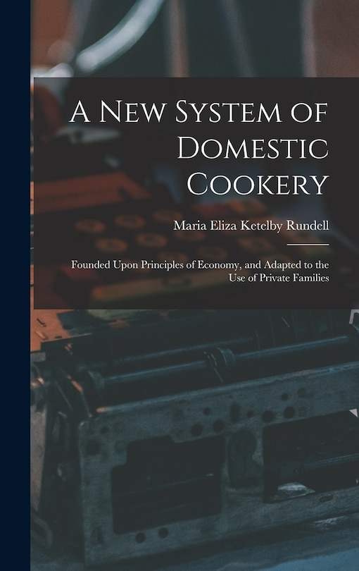 Couverture_A New System of Domestic Cookery