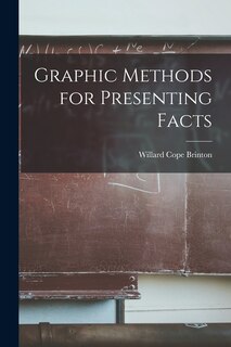 Front cover_Graphic Methods for Presenting Facts