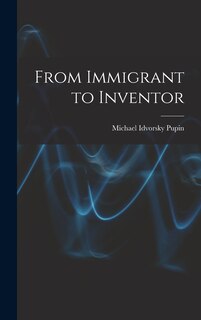 Front cover_From Immigrant to Inventor
