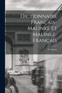 Dictionnaire Français-Malinké Et Malinké-Français